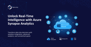 Azure Synapse Analytics for Smarter Data Decisions