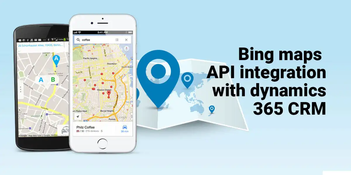 Bing Maps Integration with Dynamics 365 CRM: Setup Guide and Address Auto-Fill