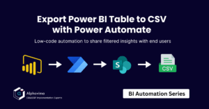 Export Power BI Table to CSV Using Power Automate and SharePoint